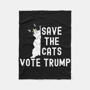 Save The Cats Vote Trump Funny Political Cat Humor Fleece Blanket