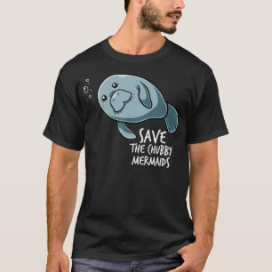 Save The Chubby Mermaid Sea Animal Flaoty Potato M T-Shirt