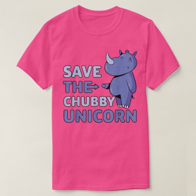 Save the Chubby Unicorn  T-Shirt (Design Front)