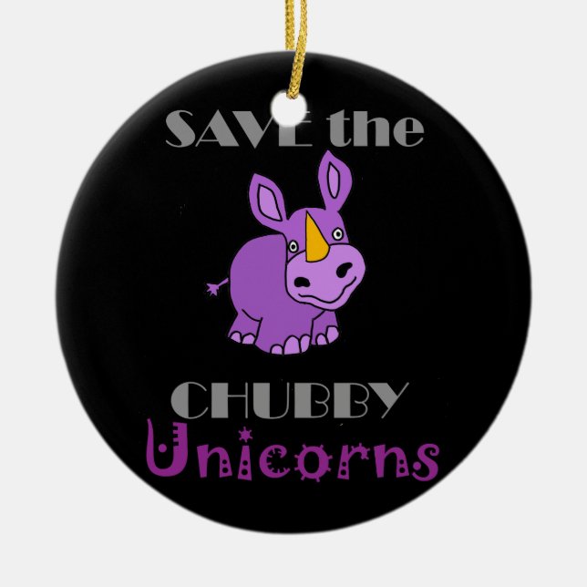 Save the Chubby Unicorns Fun Artwork Ceramic Tree Decoration (Front)