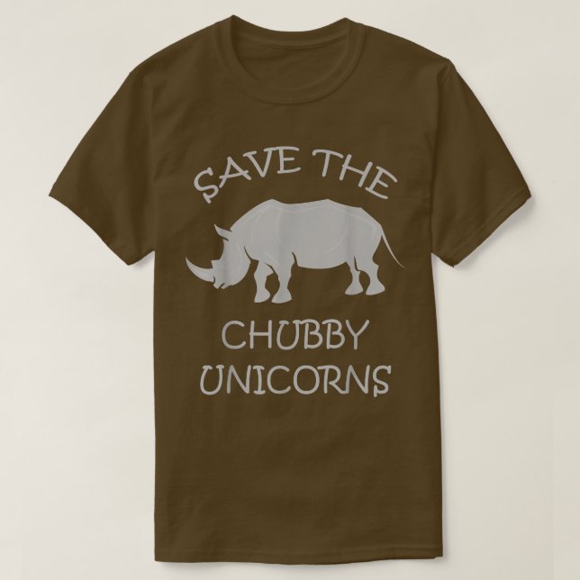 Save The Chubby Unicorns Funny Rhinos  T-Shirt (Design Front)