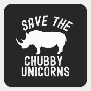 Save The Chubby Unicorns Square Sticker