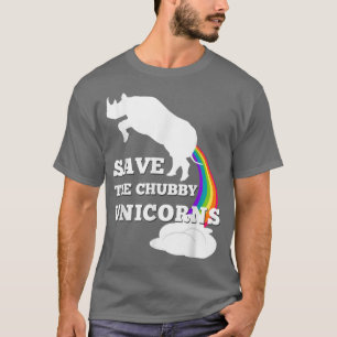 Save the Chubby Unicorns T Shirt  Men  Women
