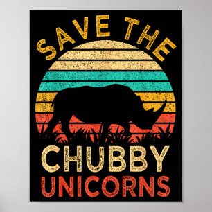 Save The Chubby Unicorns Vintage Funny Rhino Anima Poster