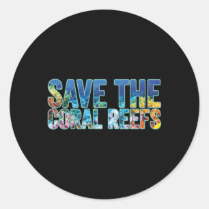 Save The Coral Reefs Scuba Diver Classic Round Sticker