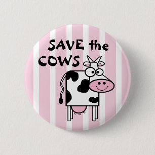 Save the Cows Cute Animal Rights 6 Cm Round Badge