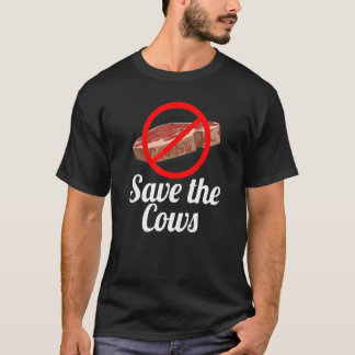 Save the Cows No Red Meat T-Shirt