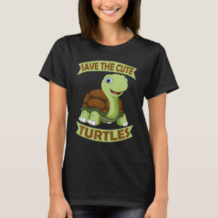 Save the cute Turtles Water Turtle Tortoise Sea An T-Shirt