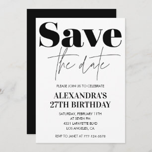 Save the date 27th birthday invitation Black White