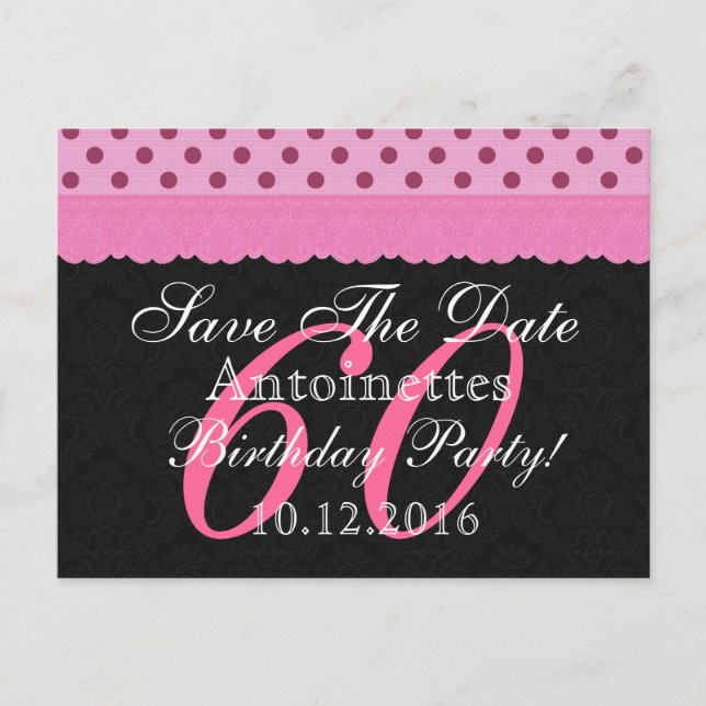 Save the Date 60th Birthday Pink and Black Lace Announcement Postcard (Front)
