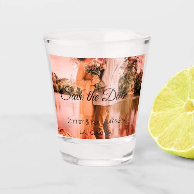 Save the date add couple name place date photo tex shot glass (Front)