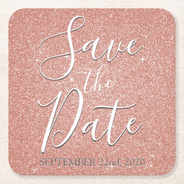 Save the Date Birthday Rose Gold Pink Glitter Square Paper Coaster (Front)
