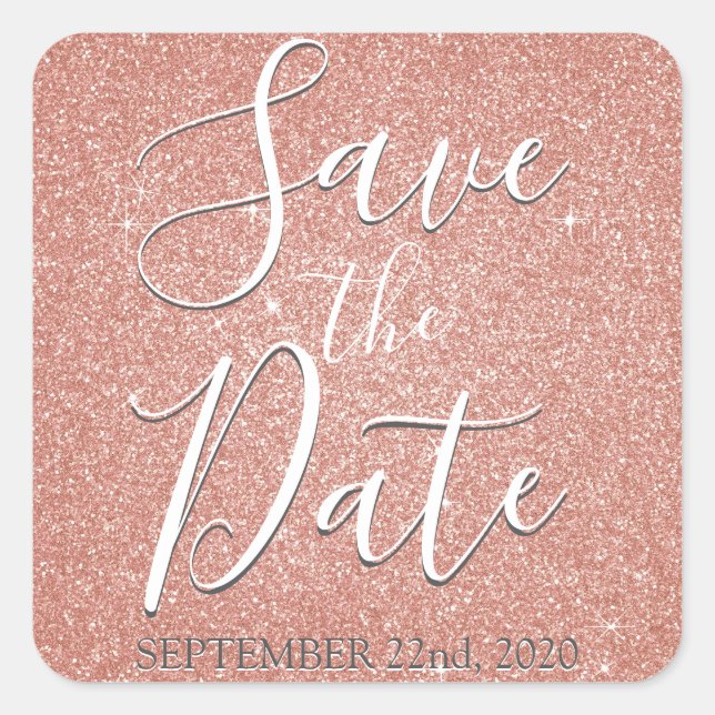 Save the Date Birthday Rose Gold Pink Glitter Square Sticker (Front)