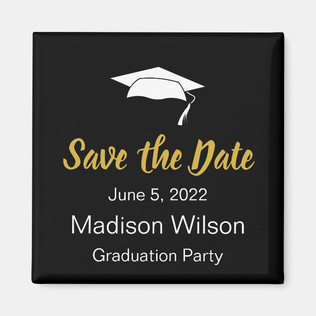 Save the Date Black White Gold Graduation Party Magnet (Front)