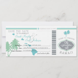 Save the Date Boarding Pass to Hawaii