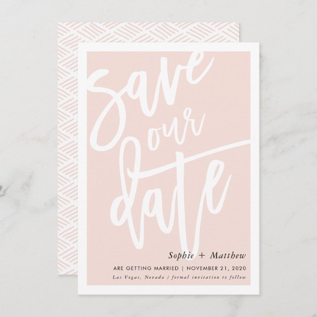 SAVE THE DATE brush lettered script blush pink Invitation (Front/Back)