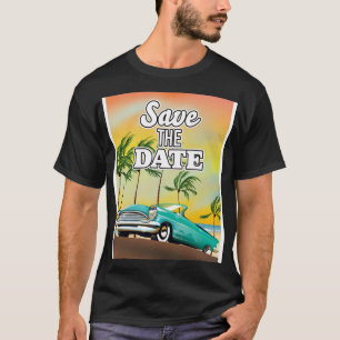 Save the Date Classic car T-Shirt