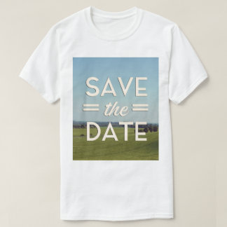 Save the Date Fields T-Shirt