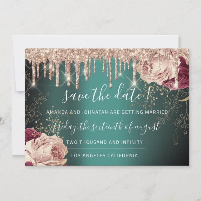 Save The Date  Florals Rose Gold Drips Teal (Front)