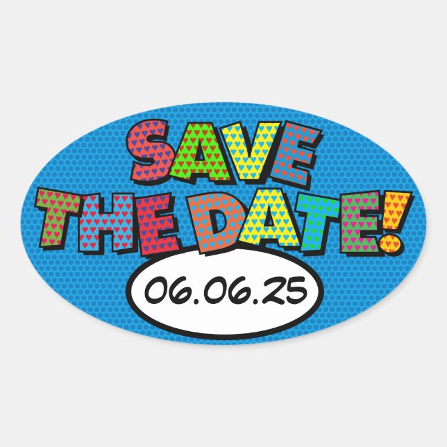 SAVE THE DATE Fun Retro Comic Book Pop Art Oval Sticker (Front)