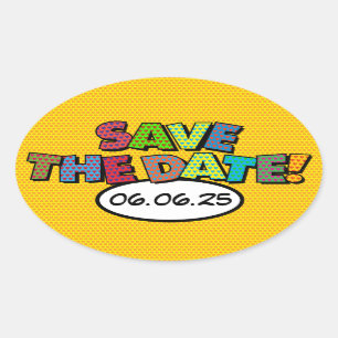 SAVE THE DATE Fun Retro Comic Book Pop Art Oval Sticker