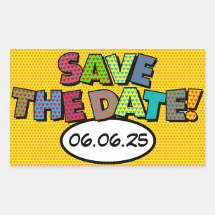 SAVE THE DATE Fun Retro Comic Book Pop Art Rectangular Sticker