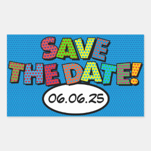 SAVE THE DATE Fun Retro Comic Book Pop Art Rectangular Sticker
