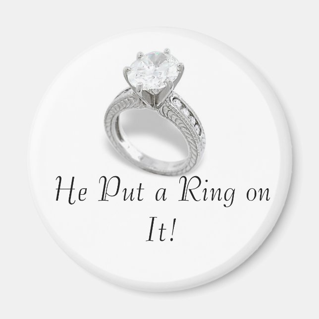Save the Date/He Put a ring on it Magnet (Front)