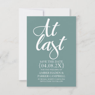 Save the Date Invite | At Last 