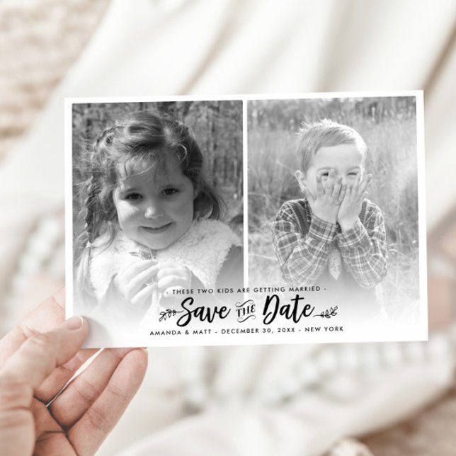 Save the Date, Kids Getting Married, Photo Date (Creator Uploaded)
