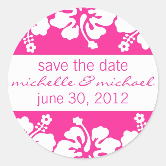 Save The Date Label (Dark Pink Hibiscus) (Front)