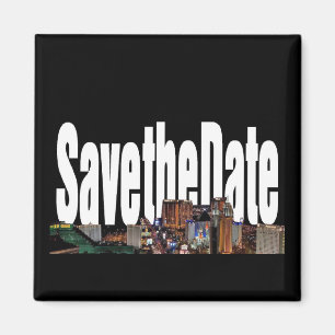 Save the Date Las Vegas Strip Magnet