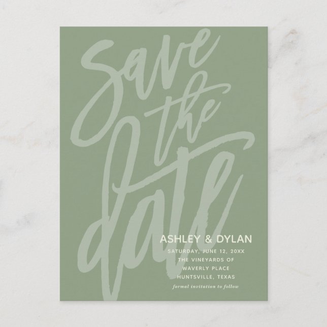 Save the Date Modern Brush Script Sage Green Announcement Postcard (Front)