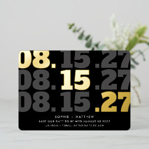SAVE THE DATE modern chunky type date black gold