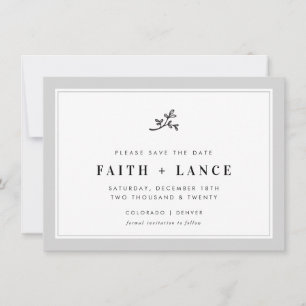 SAVE THE DATE modern sprig simple border cool grey Invitation