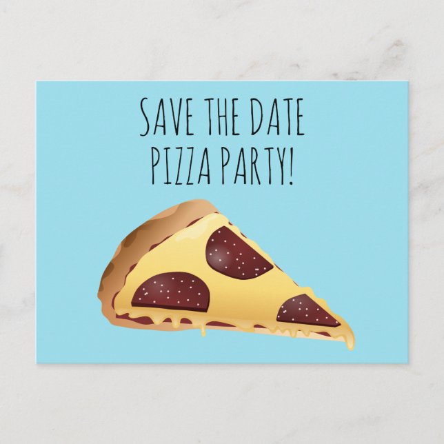SAVE THE DATE PIZZA PARTY INVITATIONS Postcards (Front)