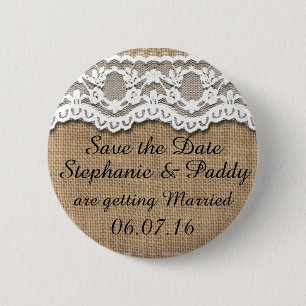 Save the Date, Rustic Burlap and Lace 6 Cm Round Badge