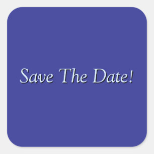 Save The Date! Square Sticker