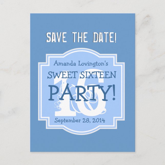 Save the Date Sweet 16 Birthday Party V005 BLUE Announcement Postcard (Front)