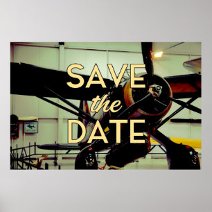 Save the Date Vintage Aircraft Hanger Poster