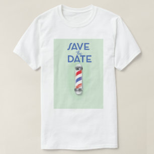 Save the Date Vintage Barber Shop T-Shirt