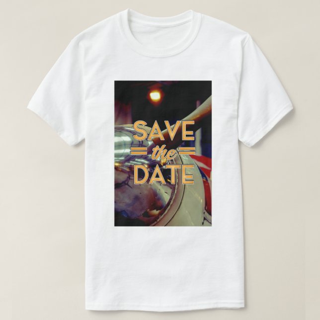 Save the Date vintage Prop Plane T-Shirt (Design Front)