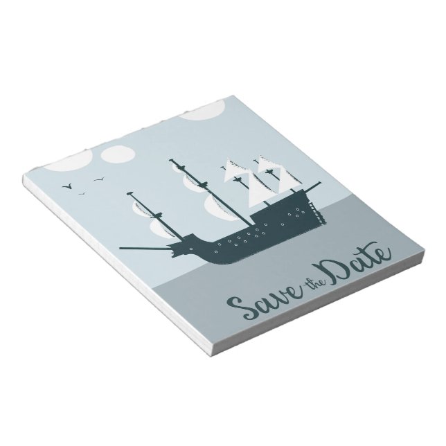 Save The Date Vintage Sailship Notepad (Angled)