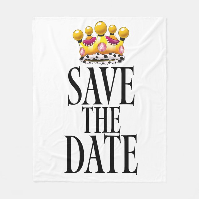 Save the Date wedding crown Fleece Blanket (Front)