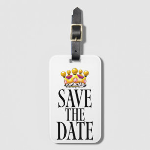 Save the Date wedding crown Luggage Tag