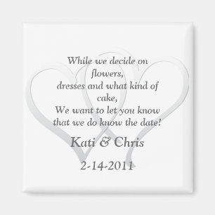 Save the date Wedding magnets two hearts poem