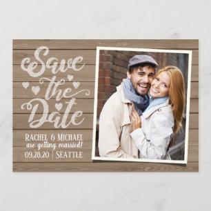 Save The Date Wedding   Photo on Rustic Wood Invitation