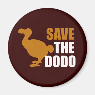 Save The Dodo Bird! Magnet