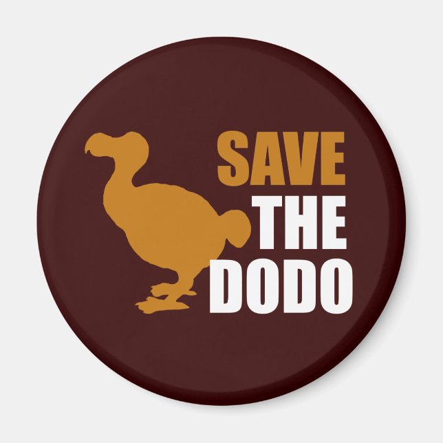 Save The Dodo Bird! Magnet (Front)