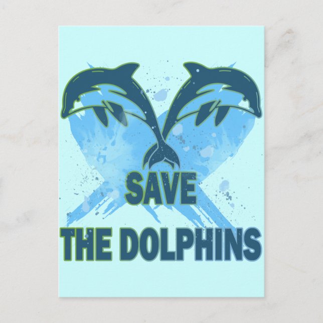SAVE THE DOLPHINS POSTCARD (Front)